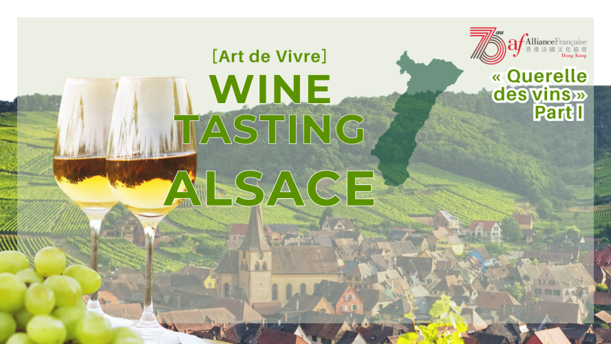 Wine Tasting : Alsace - Discovering the Great Whites