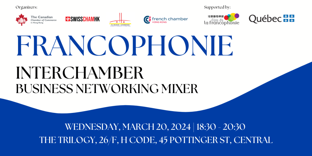 Francophonie Interchamber Business Networking Mixer