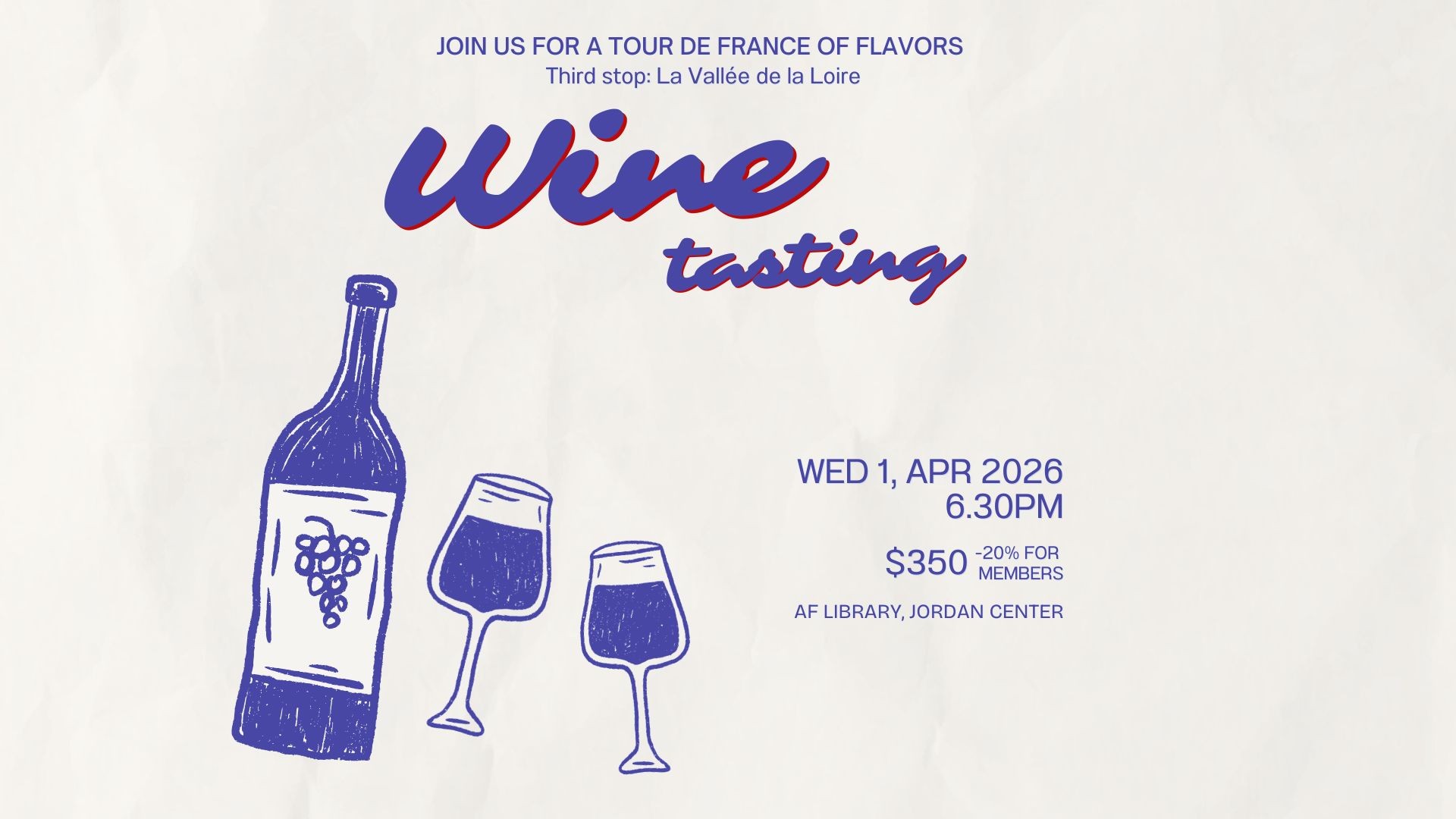 Wine Tasting: Third stop, la Vallée de la Loire