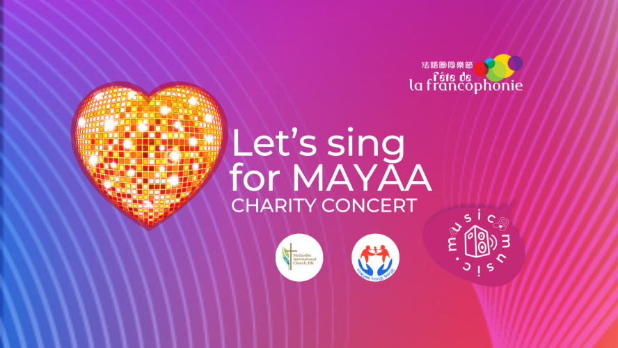 Musique : Let's Sing for Mayaa !